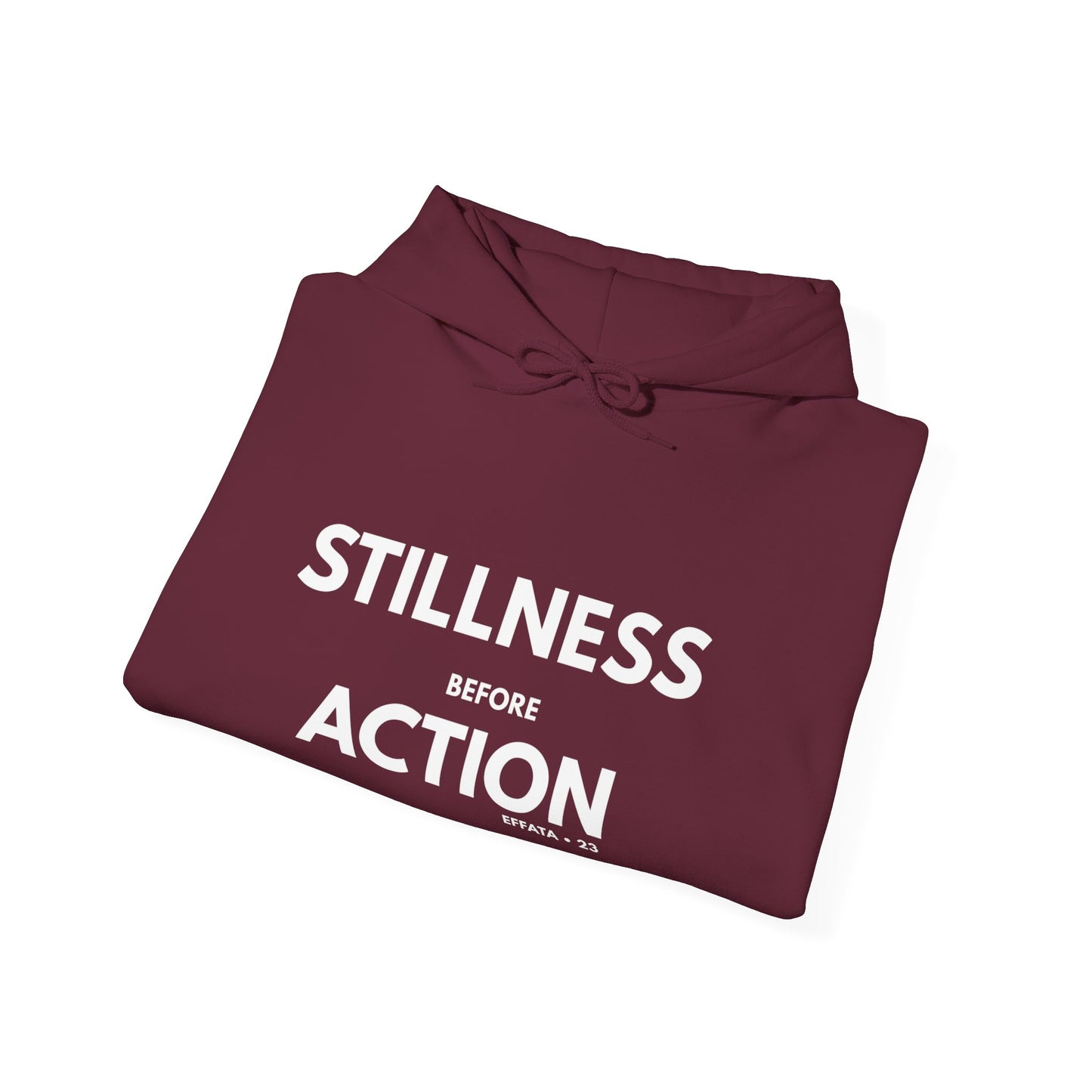 Stillness Before Action Hoodie